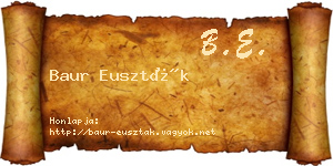 Baur Euszták névjegykártya